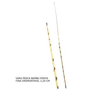 Vara Pesca Bambu Ponta Fina Desmontavel 2,20Cm Unidade - Matrinxã